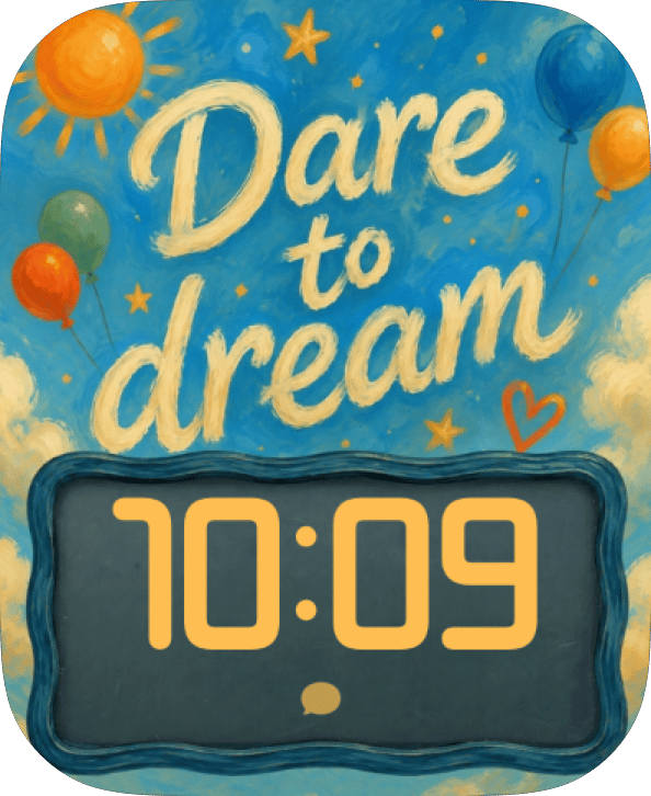 Dare to Dream